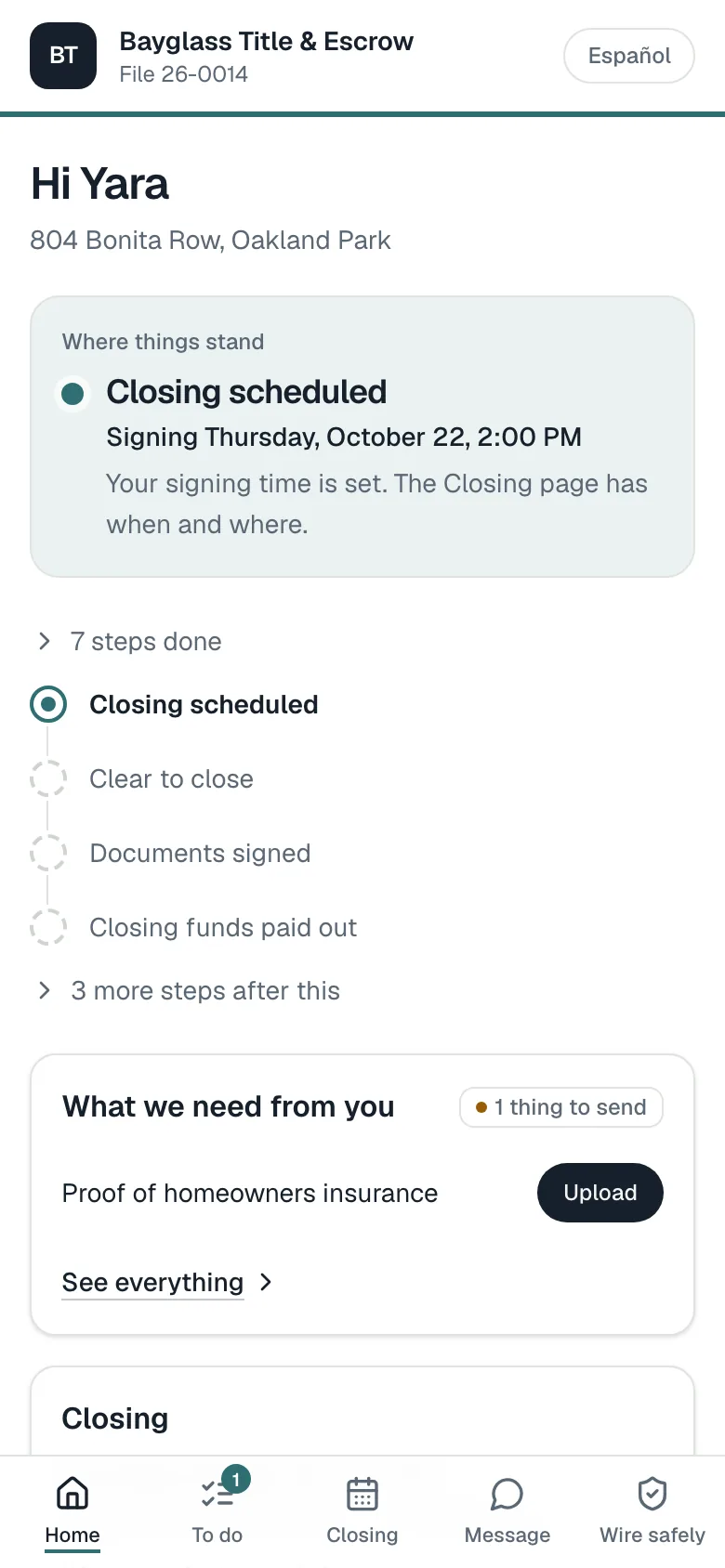 A buyer's own page on a phone, for 804 Bonita Row in the demo: closing scheduled for Thursday, October 22 at 2:00 PM, seven steps done, and proof of homeowners insurance still to upload